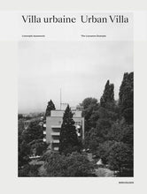 Load image into Gallery viewer, Villa urbaine / Urban Villa - L'exemple lausannois / The Lausanne Example