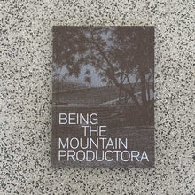 Load image into Gallery viewer, Being the Mountain by PRODUCTORA