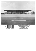 Load image into Gallery viewer, Carlos Martí Arís _ Variations of Identity: Type in architecture
